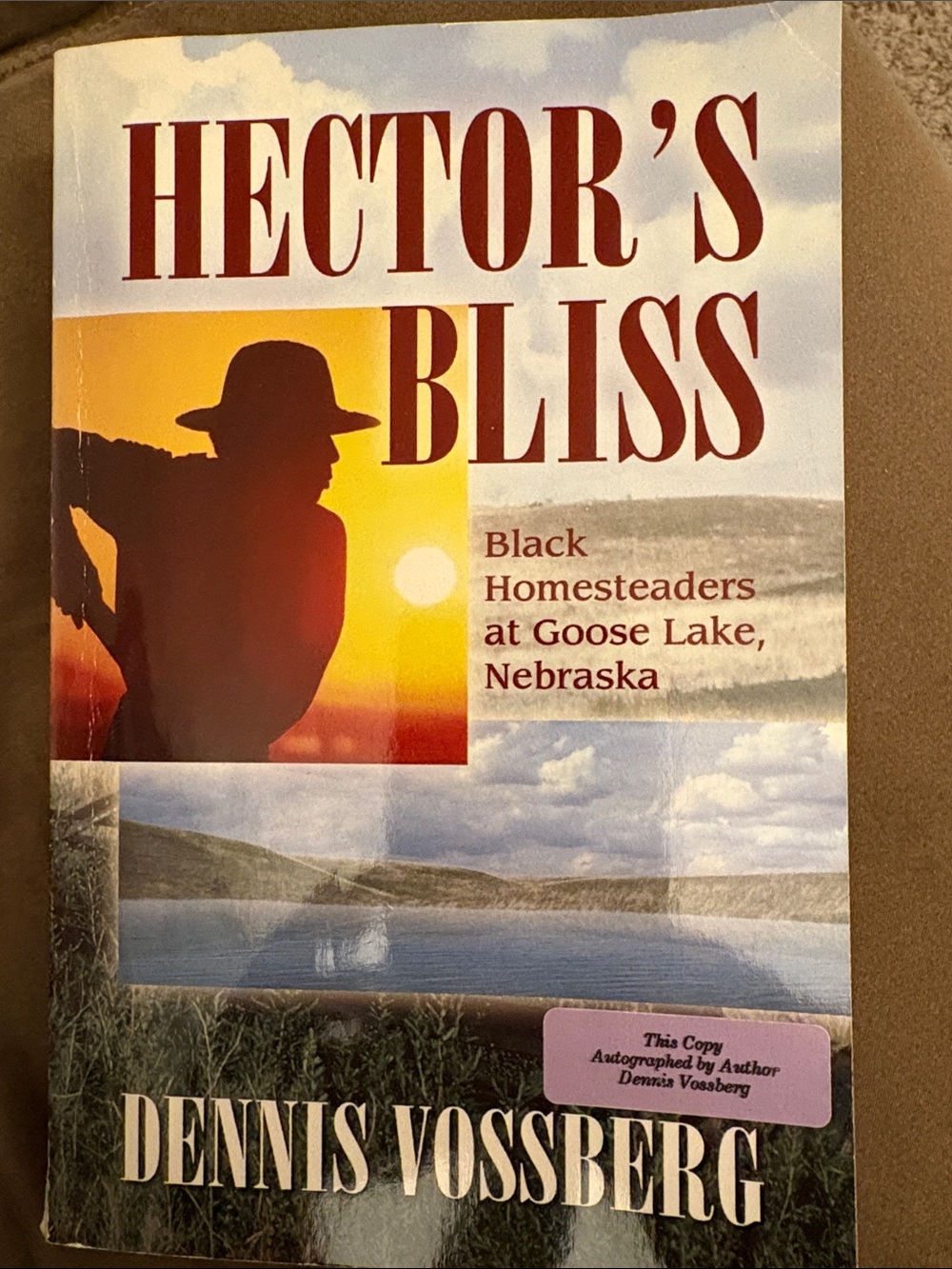 Hector's Bliss by Dennis Vossberg - Sunset Cover (signed copy)